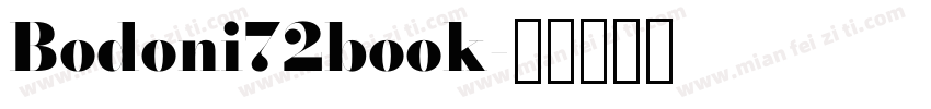 Bodoni72book字体转换