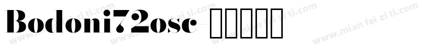 Bodoni72osc字体转换