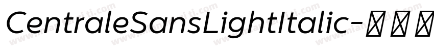 CentraleSansLightItalic字体转换