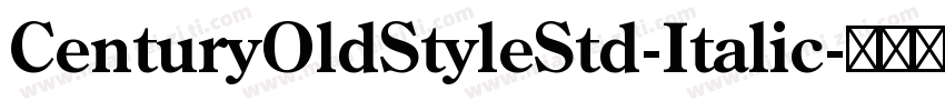 CenturyOldStyleStd-Italic字体转换