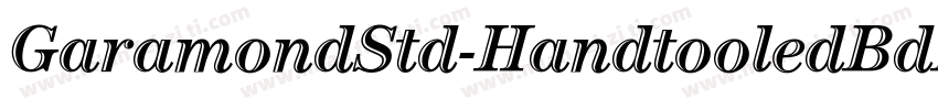GaramondStd-HandtooledBdIt字体转换
