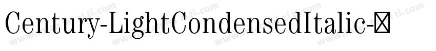Century-LightCondensedItalic字体转换