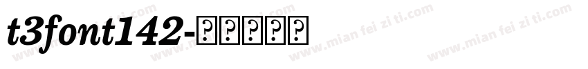t3font142字体转换