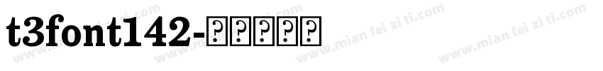 t3font142字体转换