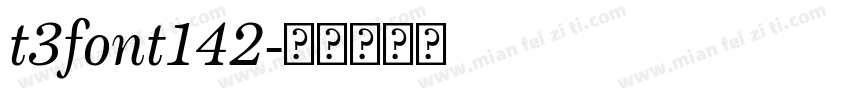 t3font142字体转换