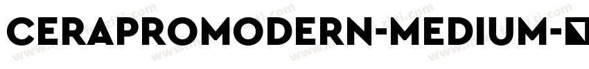 CERAPROMODERN-MEDIUM字体转换
