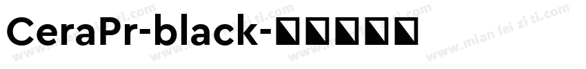 CeraPr-black字体转换