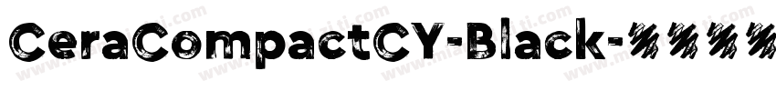 CeraCompactCY-Black字体转换
