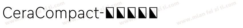 CeraCompact字体转换