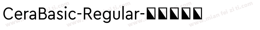 CeraBasic-Regular字体转换