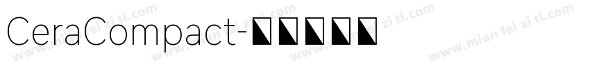 CeraCompact字体转换