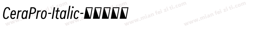 CeraPro-Italic字体转换