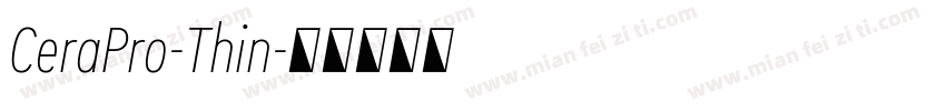 CeraPro-Thin字体转换