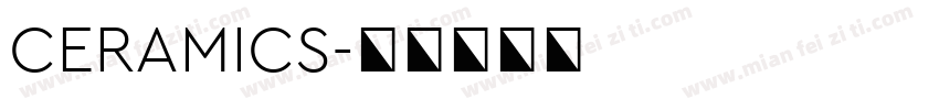 CERAMICS字体转换
