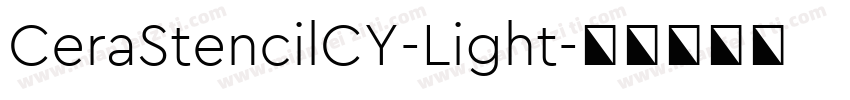 CeraStencilCY-Light字体转换