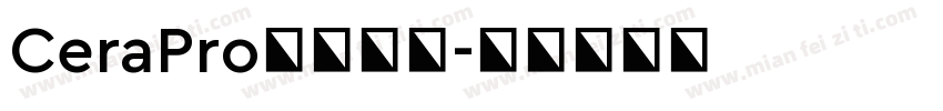 CeraPro家族字体字体转换