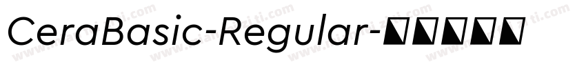 CeraBasic-Regular字体转换