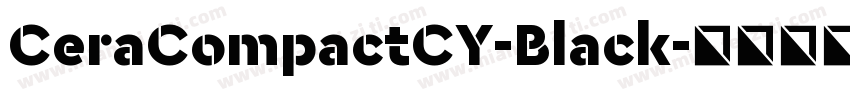 CeraCompactCY-Black字体转换