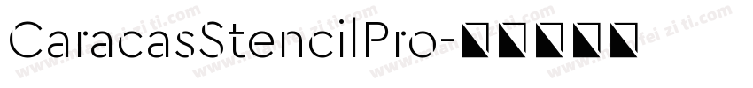 CaracasStencilPro字体转换