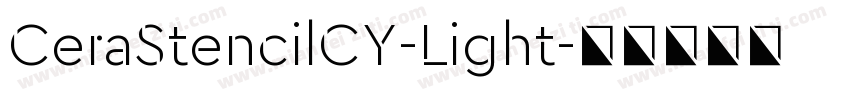 CeraStencilCY-Light字体转换