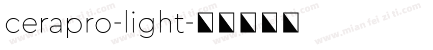 cerapro-light字体转换