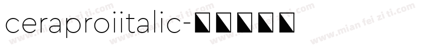 ceraproiitalic字体转换