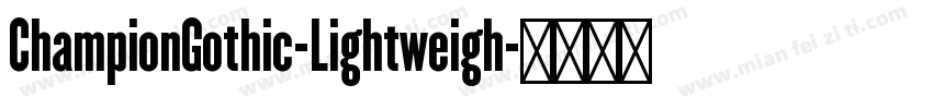 ChampionGothic-Lightweigh字体转换