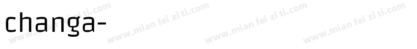 changa字体转换