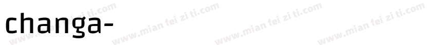 changa字体转换