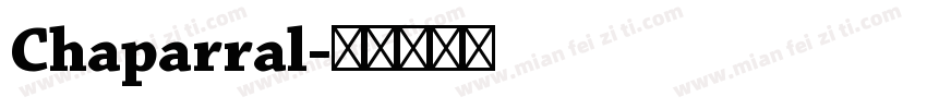 Chaparral字体转换