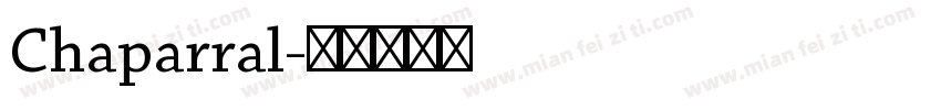 Chaparral字体转换