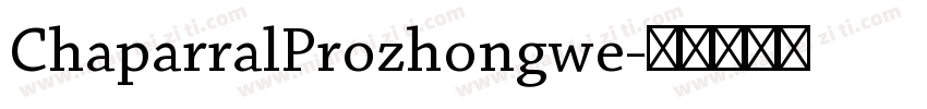 ChaparralProzhongwe字体转换