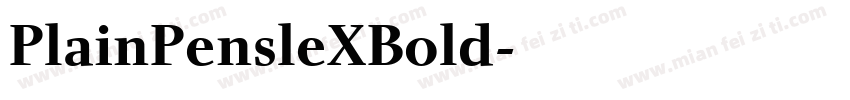 PlainPensleXBold字体转换