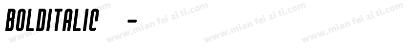 BOLDITALIC字体下载字体转换