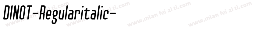 DINOT-Regularitalic字体转换