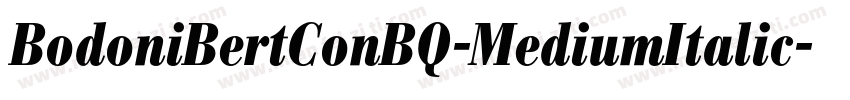 BodoniBertConBQ-MediumItalic字体转换