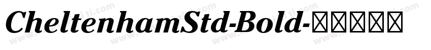 CheltenhamStd-Bold字体转换