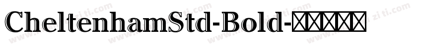 CheltenhamStd-Bold字体转换