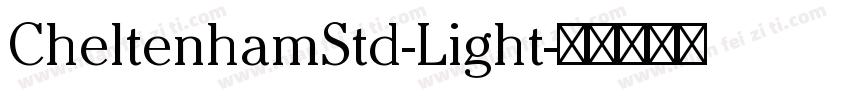 CheltenhamStd-Light字体转换