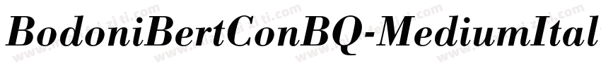BodoniBertConBQ-MediumItalic字体转换