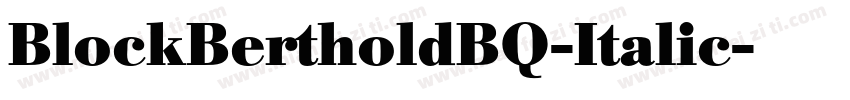 BlockBertholdBQ-Italic字体转换