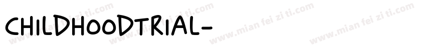 ChildhoodTrial字体转换