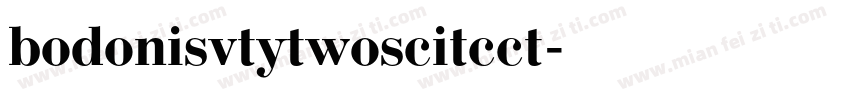bodonisvtytwoscitcct字体转换