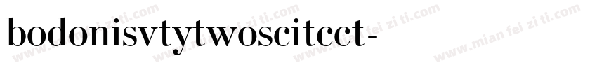 bodonisvtytwoscitcct字体转换