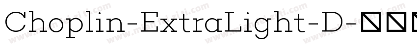 Choplin-ExtraLight-D字体转换