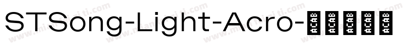 STSong-Light-Acro字体转换