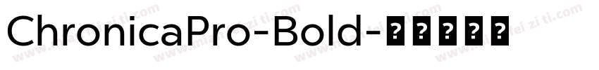 ChronicaPro-Bold字体转换