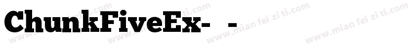 ChunkFiveEx-常规字体转换