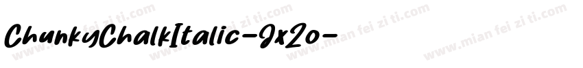 ChunkyChalkItalic-JxZo字体转换