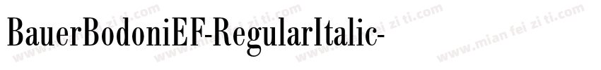BauerBodoniEF-RegularItalic字体转换